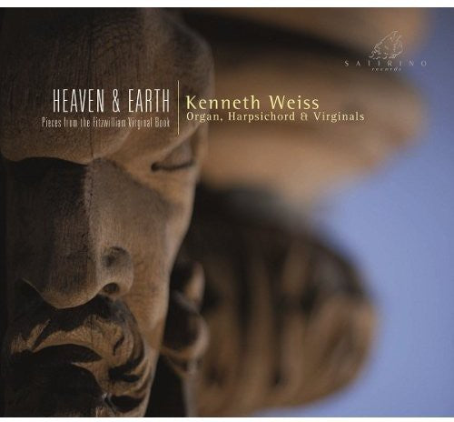 Kenneth Weiss - Heaven & Earth: Pieces from the Fitzwilliam