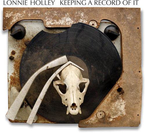 Lonnie Holley - Keeping a Record of It