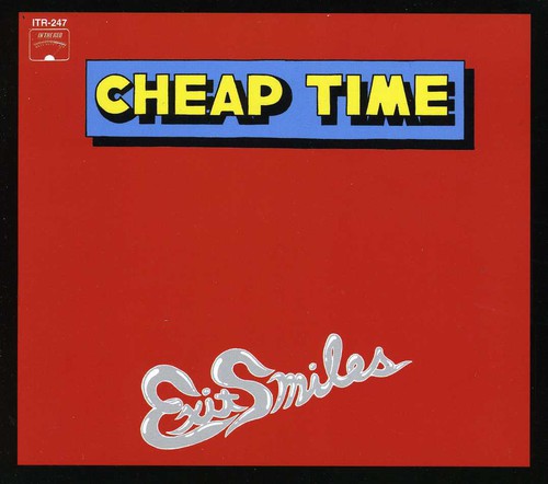Cheap Time - Exit Smiles