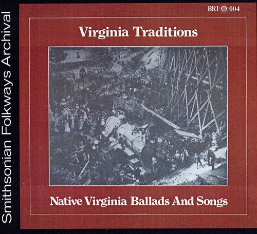 Native Virginia Ballads & Songs/ Various - Native Virginia Ballads & Songs / Various