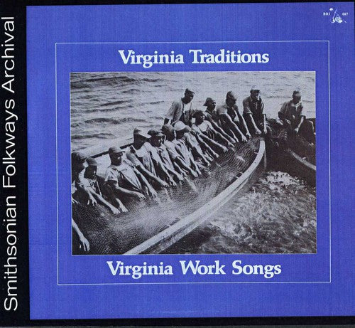 Various Artists - Virginia Work Songs / Various