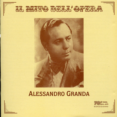 Alessandro Granda - Tenor Arias: Rigoletto, Traviata, Et Al