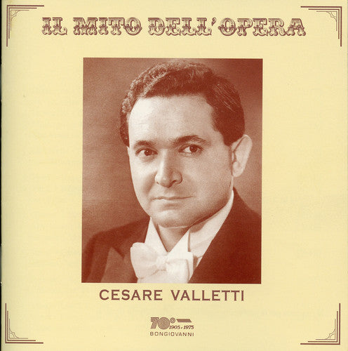 Cesare Valletti - Il Mito Dell Opera