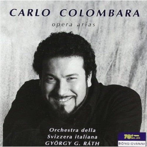 Carlo Colombara - Carlo Colombara Sings Opera Arias
