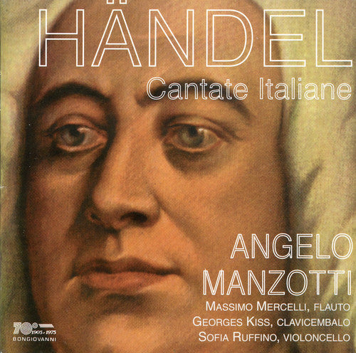 Angelo Manzotti / Mercelli/ Kiss - Italian Cantatas: Un Sospir a Chi Si More HWV 174