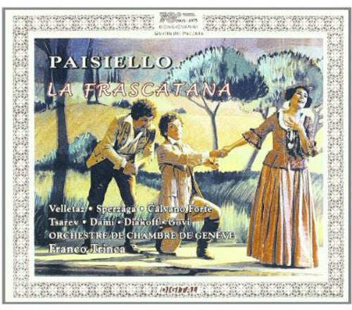 Paisiello/ Velletaz/ Tsarev/ Govi/ Trinca - Frascatana