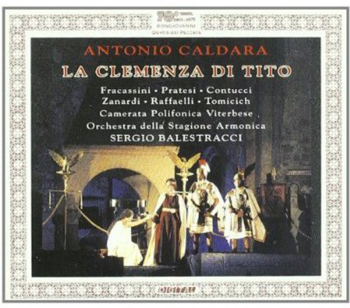 Caldara/ Fracassini/ Pratesi/ Balestracci - La Clemenza Di Tito