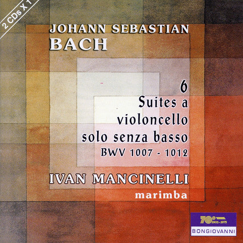 Bach/ Mancinelli - 6 Suites BWV 1007-1012