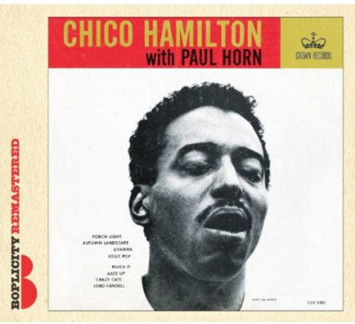 Chico Hamilton - With Paul Horn