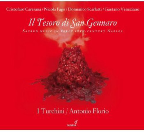 Caresana/ Fago/ Scarlatti/ Veneziano - Il Tesoro Di San Gennaro