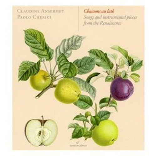 Luth/ Ansermet/ Cherici - Songs & Instrumental Pieces from the Renaissance