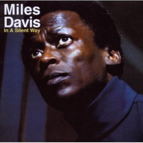 Miles Davis - In a Silent Way