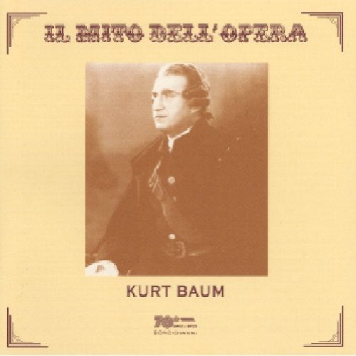 Kurt Baum - Guglielmo Tell / Norma / Aida / la Juive