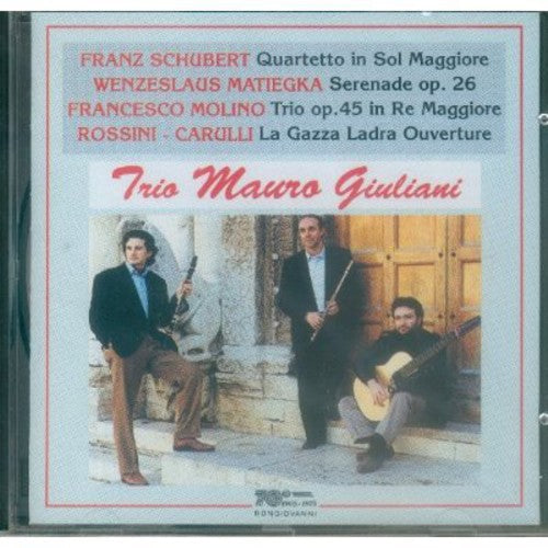 Schubert/ Matiegka/ Molino/ Rossini-Carulli - Quartet in G / Serenade