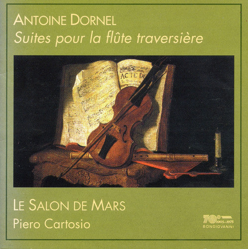 Dornel/ Le Salon De Mars - Suites for Transverse Flute with Bass