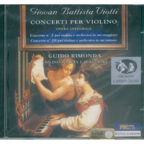 Viotti/ Guido Rimonda - Violin Concertos