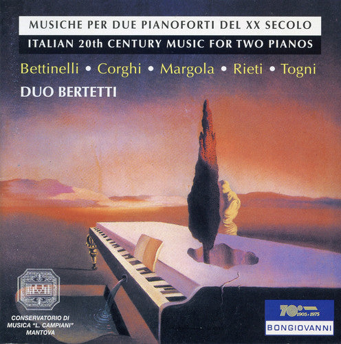 Rieti/ Duo Bertetti - Italian 20th Century Music for Two Pianos