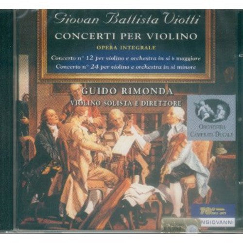Viotti/ Guido Rimonda - Violin Concertos