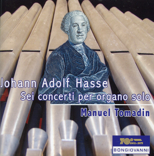 Hasse/ Manuel Tomadin - 6 Concerti Per Organo Solo