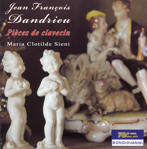 Dandrieu/ Maria Sieni - Pieces de Clavecin