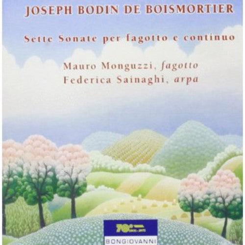 Boismortier/ Monguzzi/ Sainaghi - Sette Sonate Per Fagotto E Continuo