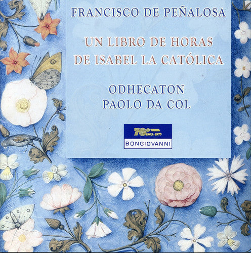 Paolo da Col - Un Libro de Horas de Isabel la Catolica