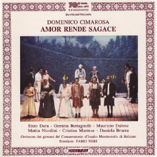 Cimarosa/ Dara/ Neri/ Monteverdi Orchestra - Amor Rende Sagace