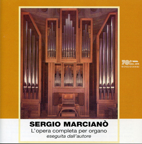 Marciano/ Sergio Marciano - Organ Works