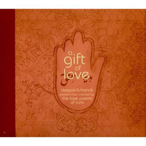 Deepak Chopra M.D. - A Gift of Love