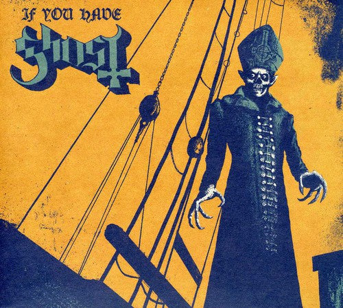 Ghost BC - If You Have Ghost