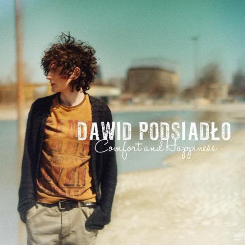 Dawid Podsiadlo - Comfort & Happiness