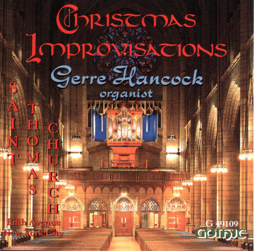 Gerre Hancock - Christmas Improvisations