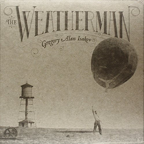 Gregory Isakov Alan - Weatherman