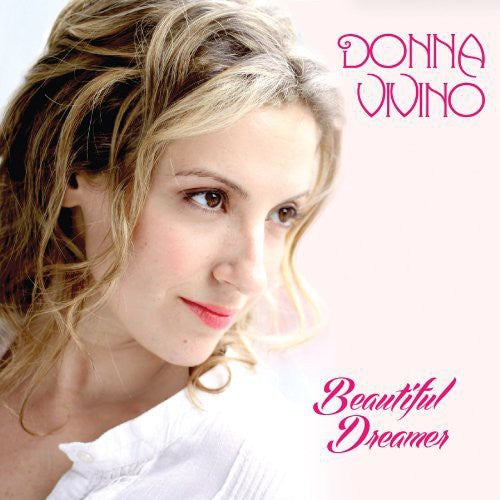 Donna Vivino - Beautiful Dreamer