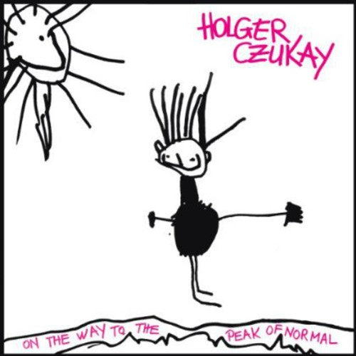 Holger Czukay - On the Way to the Peak of Normal