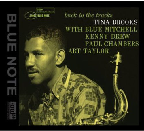 Tina Brooks - Back to the Tracks