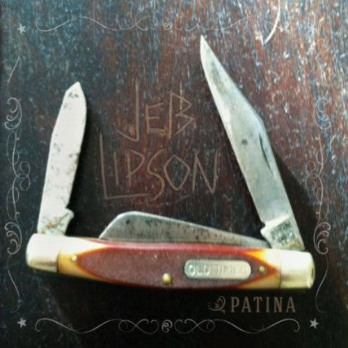 Jeb Lipson - Patina