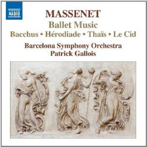 Massenet/ Orquestra Simfonica De Barcelona - Ballet Music - Bacchus - Act III / 2nd Tableau
