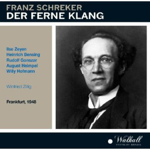 Schreker/ Bensing/ Frankfurt Radio 1948 Winfried - Der Ferne Klang