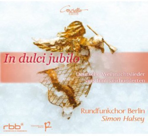 Rundfunkchor Berlin/ Halsey - In Dulci Jubilo-German Christmas Songs from Five