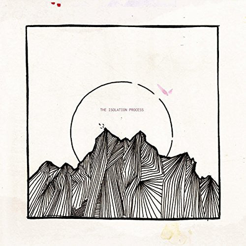 Isolation Process - Isolation Process