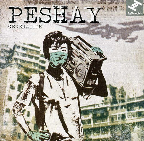 Peshay - Generation