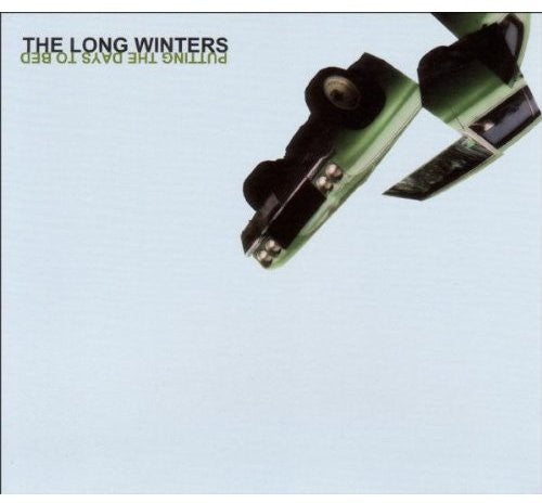 Long Winters - Putting the Days to Bed