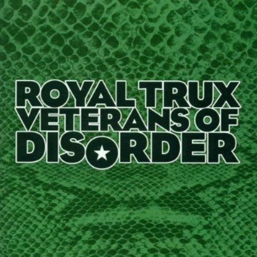 Royal Trux - Veterans of Disorder