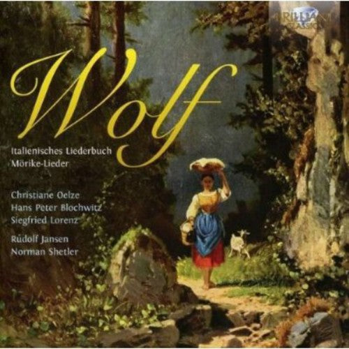 Wolf/ Oelze/ Blochwitz/ Jansen - Italienisches Liederbuch / Morike-Lieder