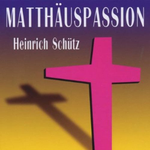 Schutz/ Kurz/ Chor Der Staatsoper Stuttgart - Matthauspassion
