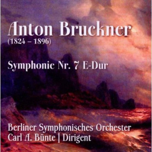 Bruckner/ Buente/ Berliner Sym Orch - Sym No 7 in E minor