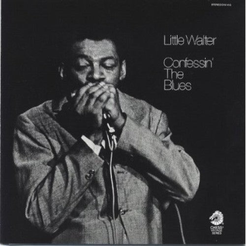 Little Walter - Confessin the Blues