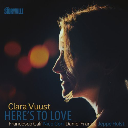 Clara Vusst - Here's to Love