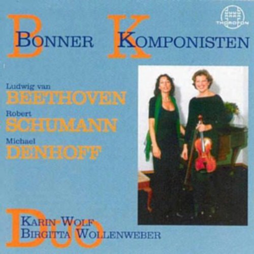 Beethoven/ Duo Wolf/ Wollenweber - Bonner Komponisten